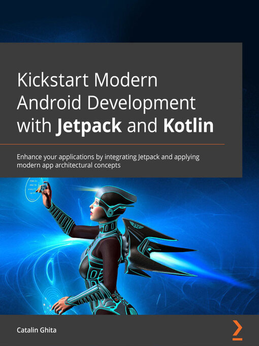 Cover image for Kickstart Modern Android Development with Jetpack and Kotlin